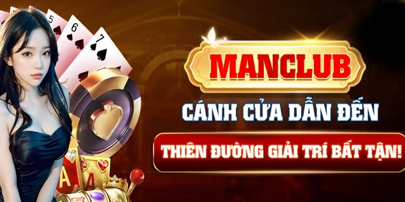 Cách Chơi Manclub